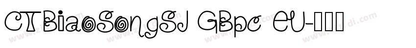 CTBiaoSongSJ GBpc EU字体转换